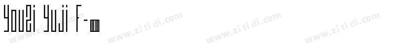 YouZi Yuji F字体转换